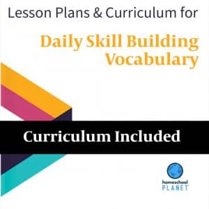 Homeschool Planet Daily Skill Building Vocabulary lesson plans and curriculum button