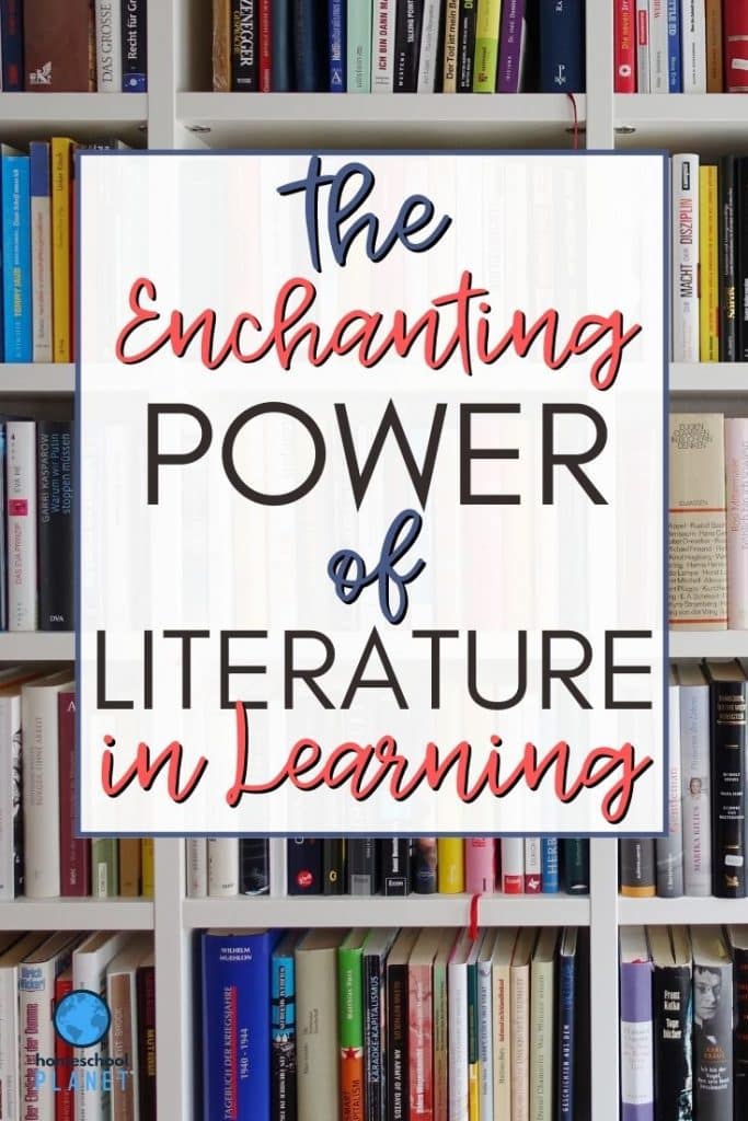 The Enchanting Power of Literature in Learning for homeschooling image 2