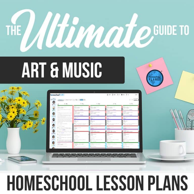 Ultimate Guide To Art and Music Homeschool Planet